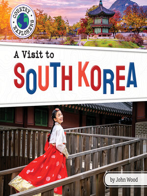 cover image of A Visit to South Korea